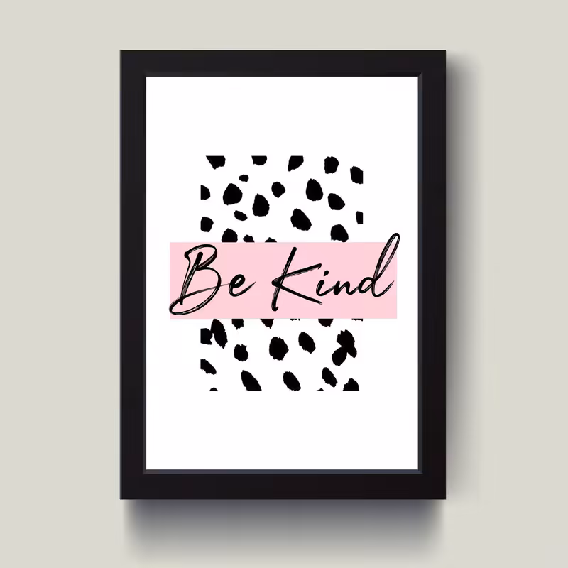 تابلو مدل مینیمال Be kind کدS1603-b | دنیای قاب