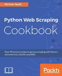 خرید و دانلود نسخه کامل کتاب Python Web Scraping Cookbook: Over 90 proven recipes to get you scraping with Python, microservices, Docker, and AWS