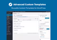 دانلود افزونه Advanced Content Templates برای وردپرس