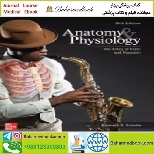 Anatomy &amp; Physiology The Unity of Form and Function 2