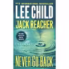 کتاب Never Go Back- A Jack Reacher Novel اثر Lee Child انتشارات Random House