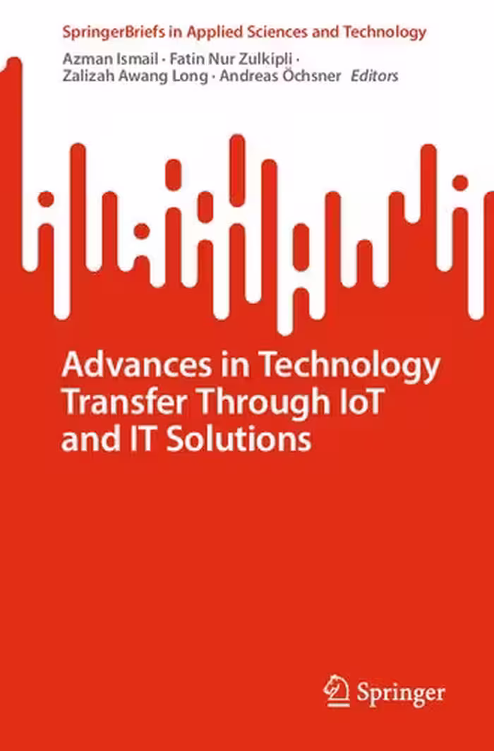 خرید و دانلود نسخه کامل کتاب Advances in Technology Transfer Through IoT and IT Solutions