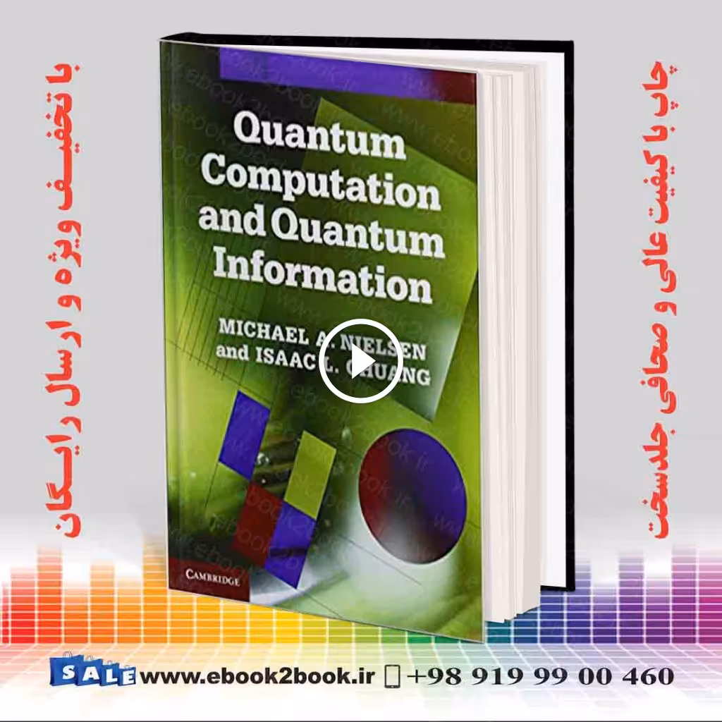 Quantum Computation and Quantum Information 10th Edition