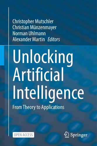 خرید و دانلود نسخه کامل کتاب Unlocking Artificial Intelligence: From Theory to Applications
