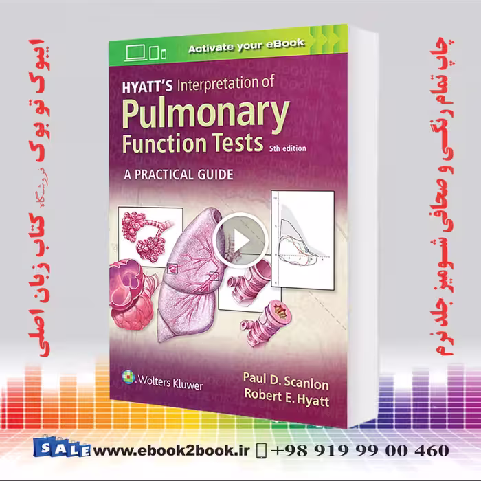 Hyatt’s Interpretation of Pulmonary Function Tests 5th Edition