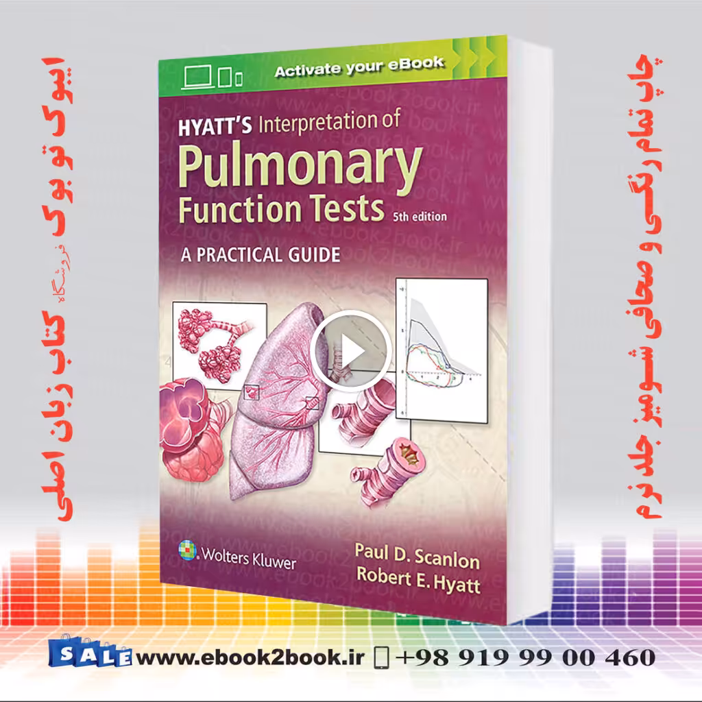 Hyatt’s Interpretation of Pulmonary Function Tests 5th Edition