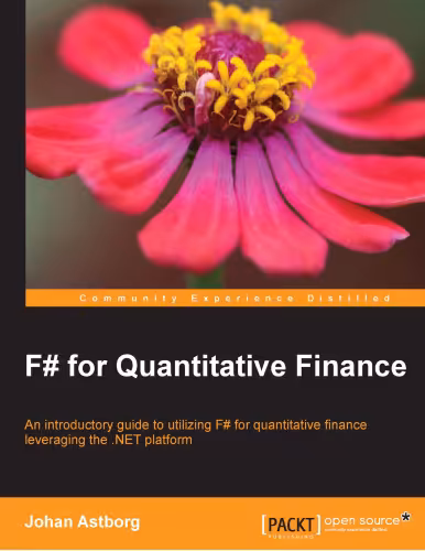 خرید و دانلود نسخه کامل کتاب F♯ for quantitative finance: an introductory guide to utilizing F?for quantitative finance leveraging the .NET platform