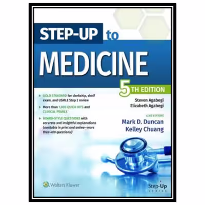 کتاب Step-Up to Medicine اثر Steven Agabegi and Elizabeth Agabegi انتشارات مؤلفین طلایی