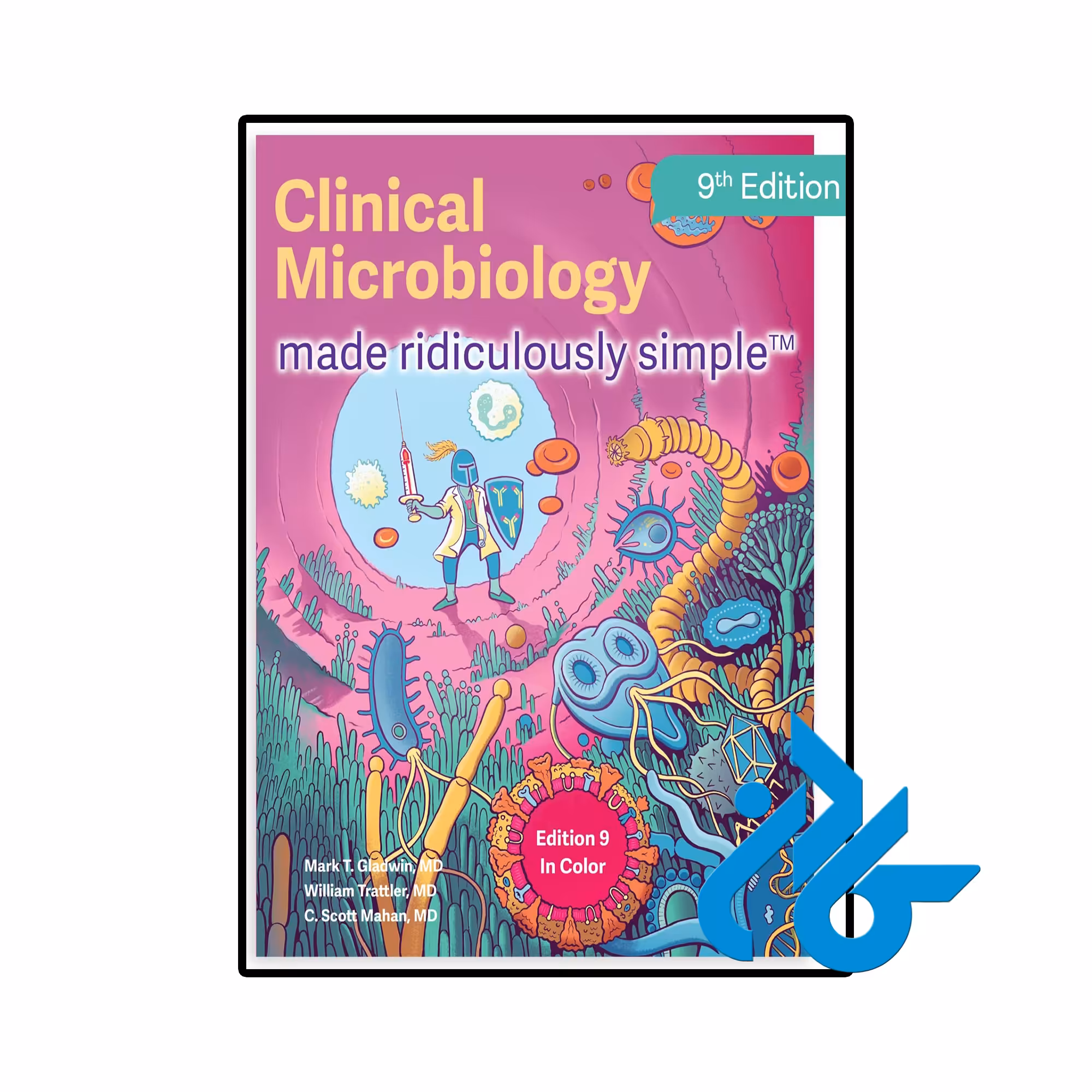 کتاب Clinical Microbiology Made Ridiculously Simple