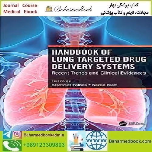 Handbook of Lung Targeted Drug Delivery Systems 2021