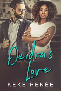 Deidra’s Love (Love by Design Book 3) (متن کامل)