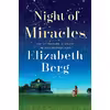 کتاب Night of Miracles اثر Elizabeth Berg انتشارات Random House