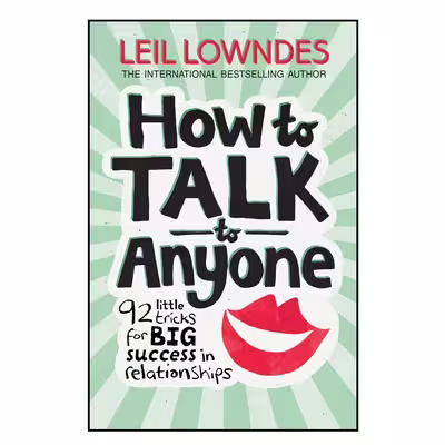 کتاب How to Talk to Anyone اثر Leil Lowndes انتشارات McGraw-Hill Professional