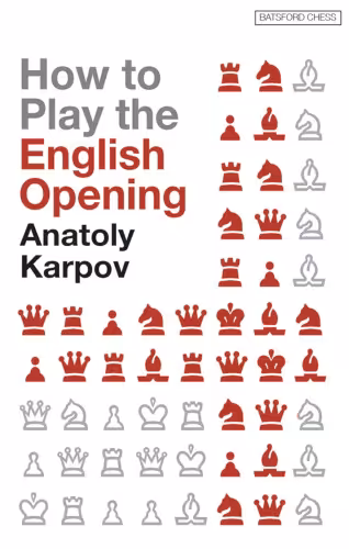 خرید و دانلود نسخه کامل کتاب How to Play the English Opening (Batsford Chess Books)