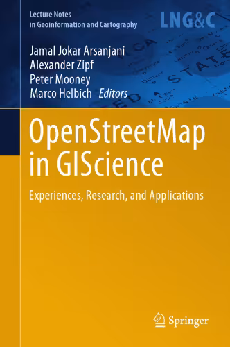 خرید و دانلود نسخه کامل کتاب OpenStreetMap in GIScience: Experiences, Research, and Applications