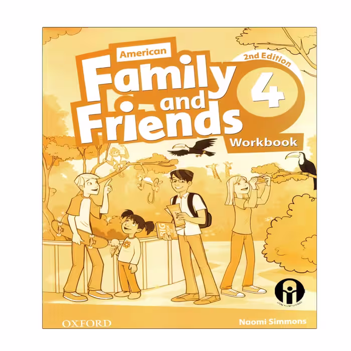 کتاب Family and Friends Second Edition اثر Naomi Simmons انتشارات الوندپویان جلد 4 تا 6