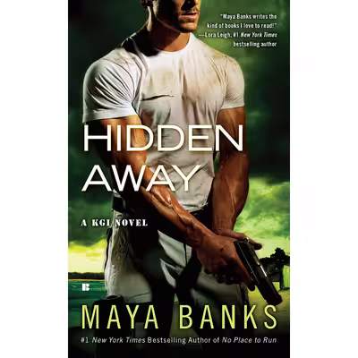 کتاب Hidden Away اثر Maya Banks انتشارات Berkley