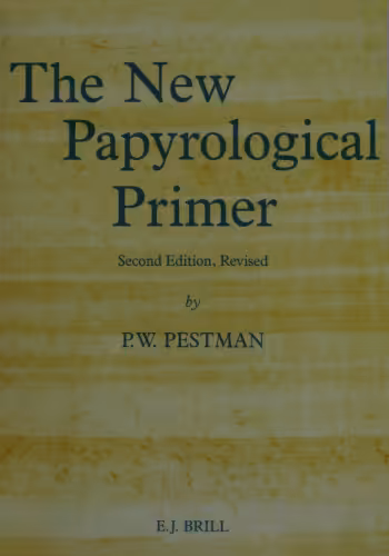 خرید و دانلود نسخه کامل کتاب The New Papyrological Primer