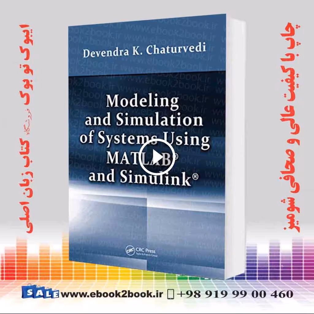 Modeling and Simulation of Systems Using MATLAB and Simulink
