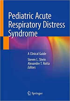 󾕇 دانلود کتاب Pediatric Acute Respiratory Distress Syndrome - A Clinical Guide, 2019 - دانلود کتاب های دانشگاهی