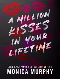 کتاب A Million Kisses in Your Lifetime (Lancaster Prep Book 2) (زبان اصلی)