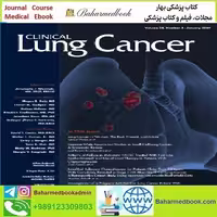 Clinical Lung Cancer Volume 25 Issue 1 2024 TRUE PDF price 12€ - کتاب پزشکی بهار