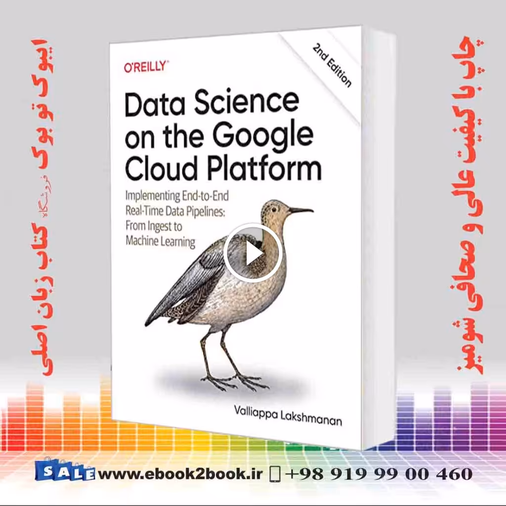 Data Science on the Google Cloud Platform 2nd Edition