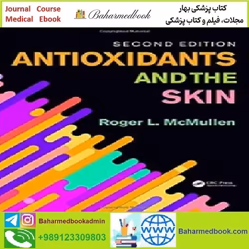 Antioxidants and the Skin TRUE PDF price 1€ - کتاب پزشکی بهار