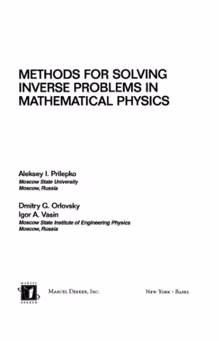 خرید و دانلود نسخه کامل کتاب Methods for Solving Inverse Problems in Mathematical Physics