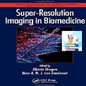 Super-Resolution Imaging in Biomedicine TRUE PDF price 1€