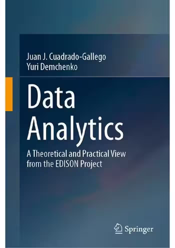 خرید و دانلود نسخه کامل کتاب Data Analytics: A Theoretical and Practical View from the EDISON Project