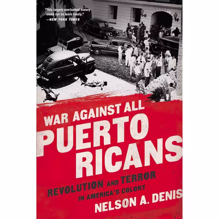 کتاب زبان اصلی War Against All Puerto Ricans اثر Nelson Denis