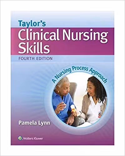 󾕇 دانلود کتاب Taylor'S Clinical Nursing Skills - A Nursing Process Approach, 2015 - دانلود کتاب های دانشگاهی