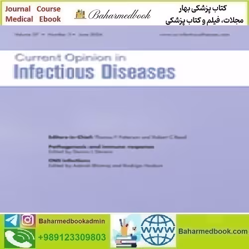 Current Opinion in Infectious Diseases Volume 37 1 to 3 2024 TRU