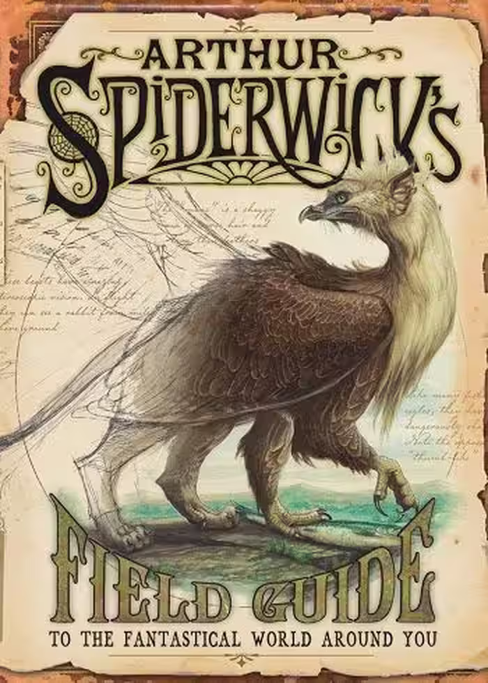 کتاب Arthur Spiderwick’s Field Guide to the Fantastical World Around You