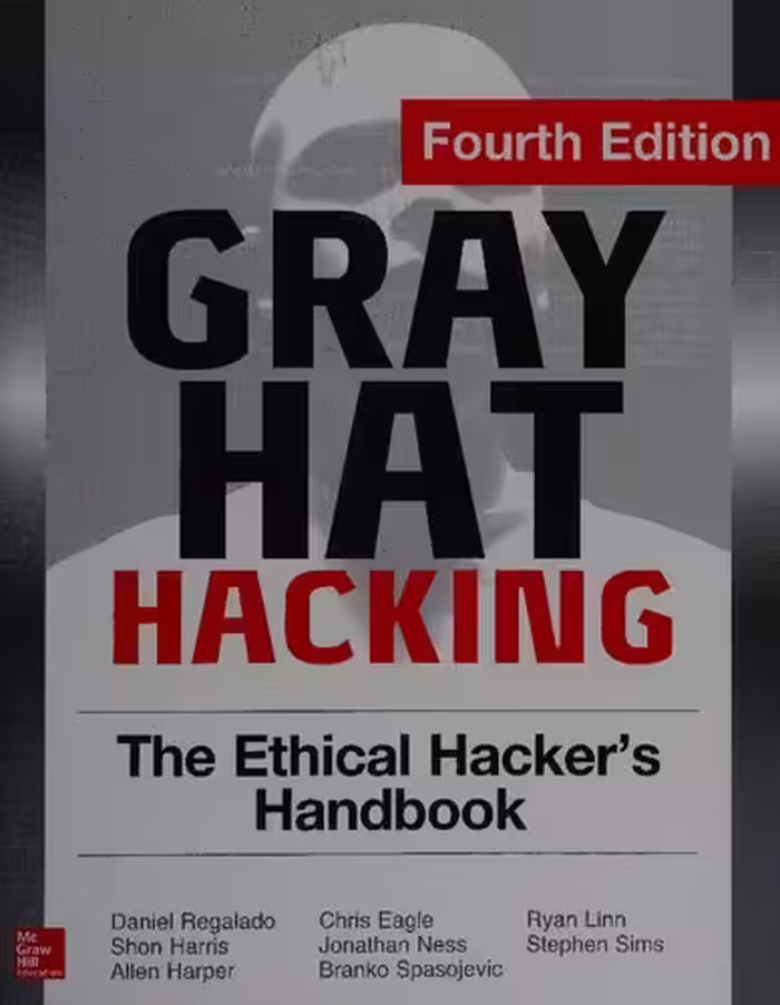 خرید و دانلود نسخه کامل کتاب Gray Hat Hacking: The Ethical Hacker's Handbook 4th Edition