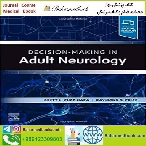 Decision Making in Adult Neurology Video 2021