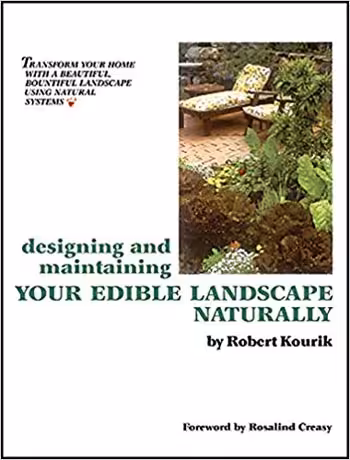 󾕇 دانلود کتاب Designing and Maintaining Your Edible Landscape Naturally - دانلود کتاب های دانشگاهی