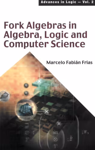 خرید و دانلود نسخه کامل کتاب Fork Algebras in Algebra, Logic and Computer Science