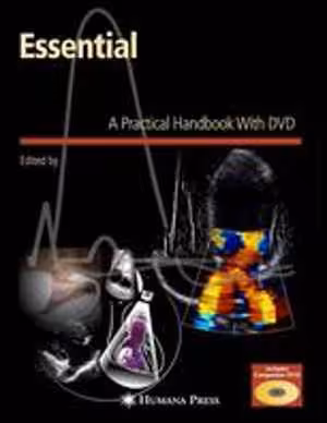 [PDF] دانلود کتاب Essential Echocardiography - A Practical Handbook, 2007