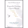 کتاب Peaceful Action, Open Heart اثر Thich Nhat Hanh انتشارات Parallax Press