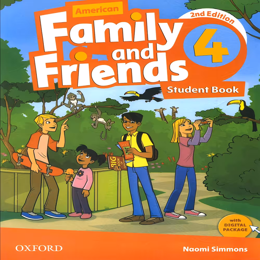 کتاب AMERICAN FAMILY AND FRIENDS 4 اثر NAOMI SIMMONS انتشارات OXFORD