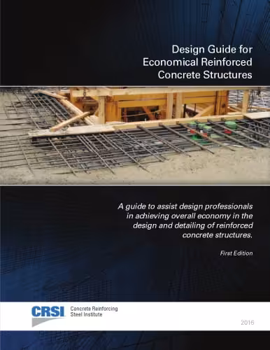 󾕇 دانلود کتاب Design Guide For Economical Reinforced Concrete Structures, 2016 - دانلود کتاب های دانشگاهی