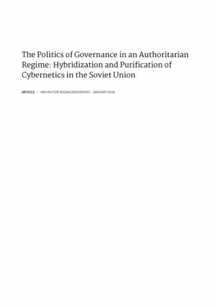 خرید و دانلود نسخه کامل کتاب The Politics of Scientific Governance in an Authoritarian Regime: Purification and Hybridisation of Soviet Cybernetics