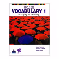 کتاب 1 focus on vocabulary اثر جمعی از نویسندگان انتشارات شیلر