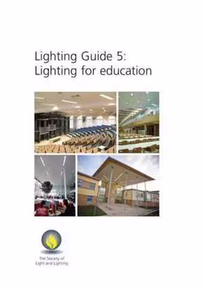 󾕇 دانلود کتاب Lighting Guide 5 - Lighting For Education, 2011 - دانلود کتاب های دانشگاهی