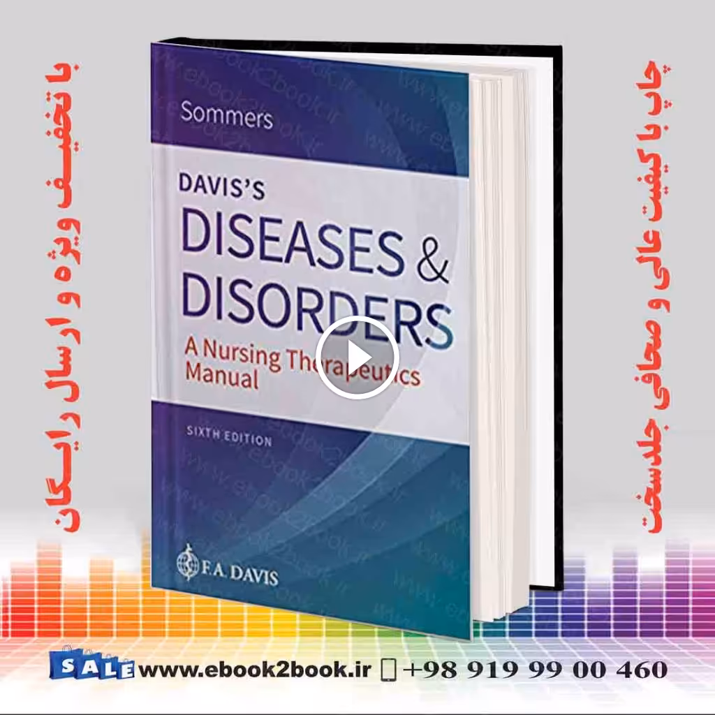 Davis’s Diseases and Disorders: A Nursing Therapeutics Manual 6th Edition