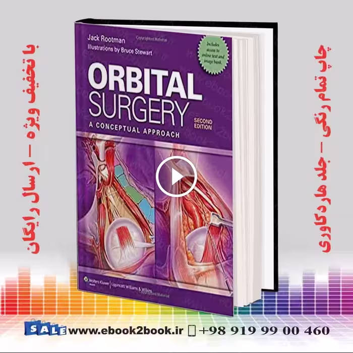 Orbital Surgery: A Conceptual Approach Second Edition