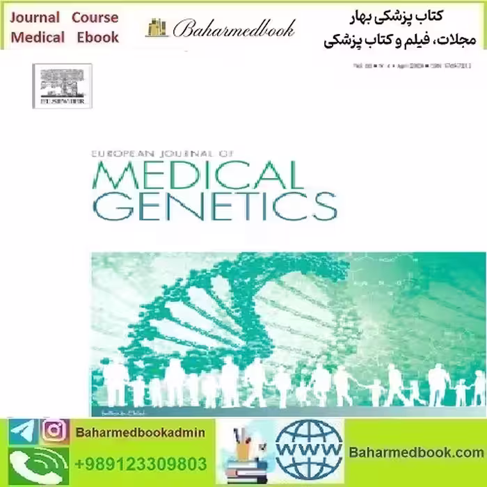 European Journal of Medical Genetics Volume 66 Issue 1 to 12 2
