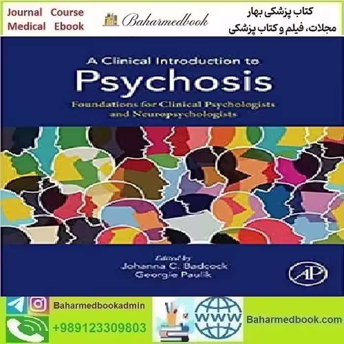 A Clinical Introduction to Psychosis 2020 TRUE PDF price 1€ - کتاب پزشکی بهار